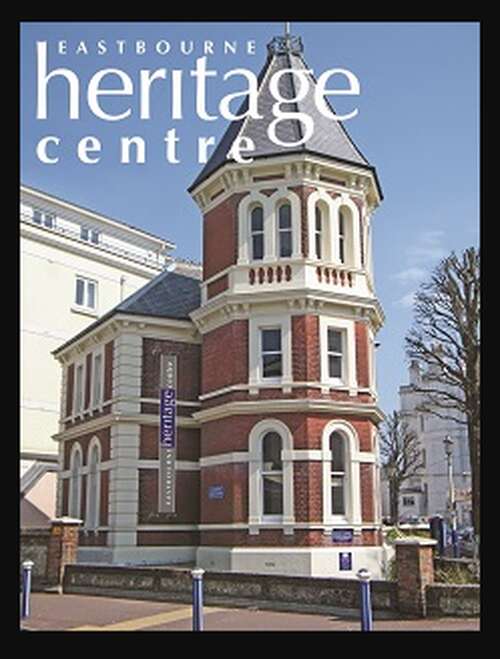 Eastbourne Heritage Centre